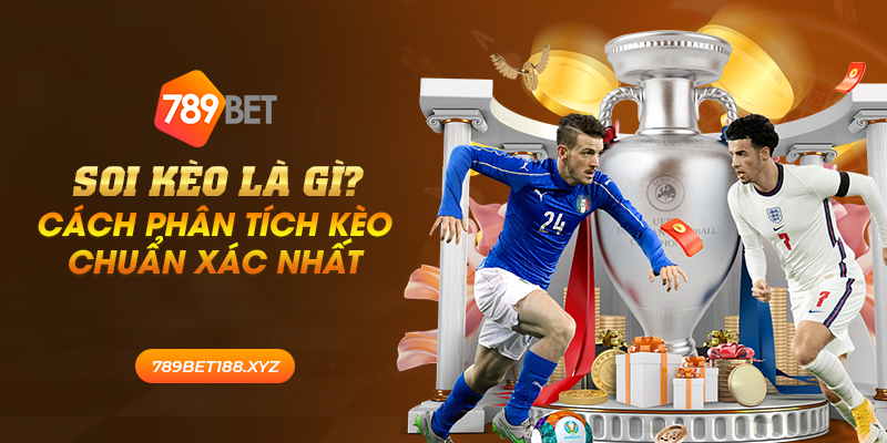 Soi kèo là gì? Cách phân tích kèo chuẩn xác nhất 1 19 soi keo la gi cach phan tich keo chuan xac nhat