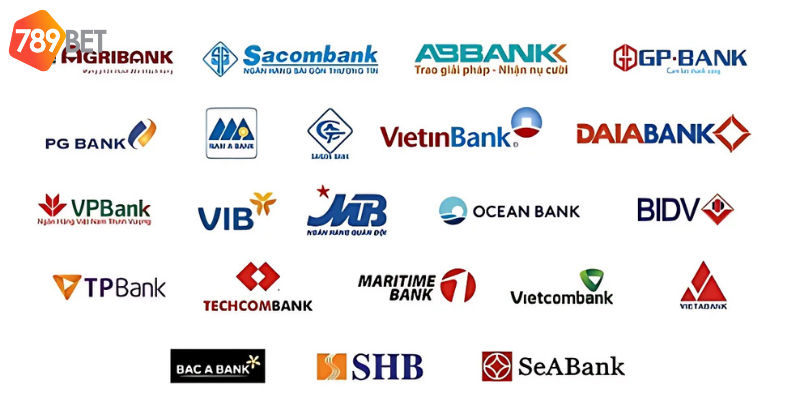 Hệ thống ngân hàng đa dạng, uy tín tại 789bet