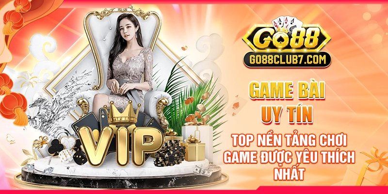 Game Bài Uy Tín: Top Nền Tảng Chơi Game Được Yêu Thích Nhất 1 Game Bài Uy Tín: Top Nền Tảng Chơi Game Được Yêu Thích Nhất