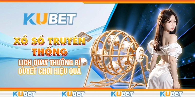 xổ số truyền thống