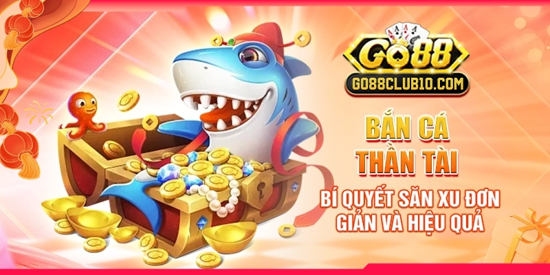 bắn cá thần tài